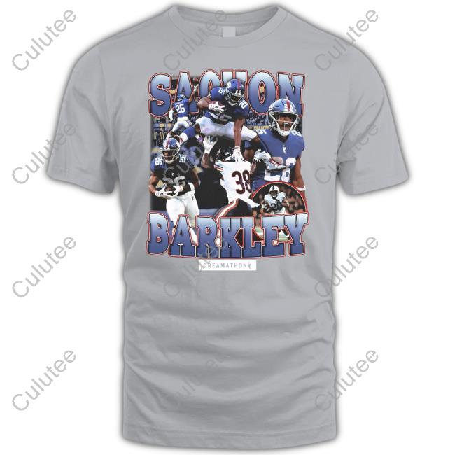 Saquon Barkley Tee Dreamathon Merch New York Giants Saquon Barkley Sb G Men Dreams Shirt Sterling Shepard