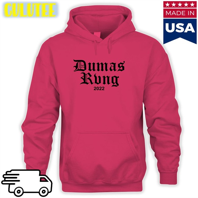 Dumas Rvng 2022 Hoodie Dumas Rvng 2022 Hoodie