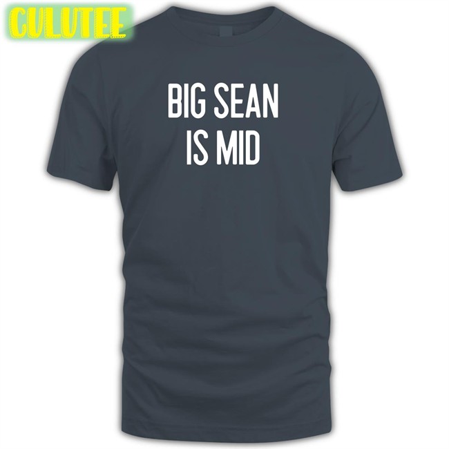 Big Sean Is Mid Tee Red Barstool Sports Barstool Sports Big Sean Is Mid Edition Limited Tee Shirts Barstoolsports
