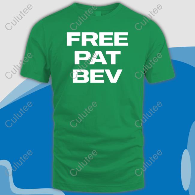 Free Pat Bev Shirt Rone’S Gamblin Corner
