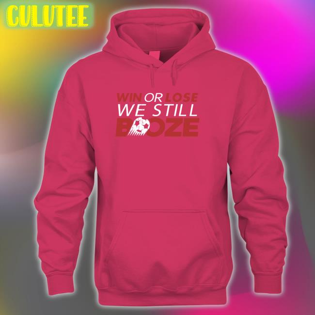 Win Or Lose We Still Boze Crewneck Sweatshirt Win Or Lose We Still Boze Crewneck Sweatshirt Barstool Sports