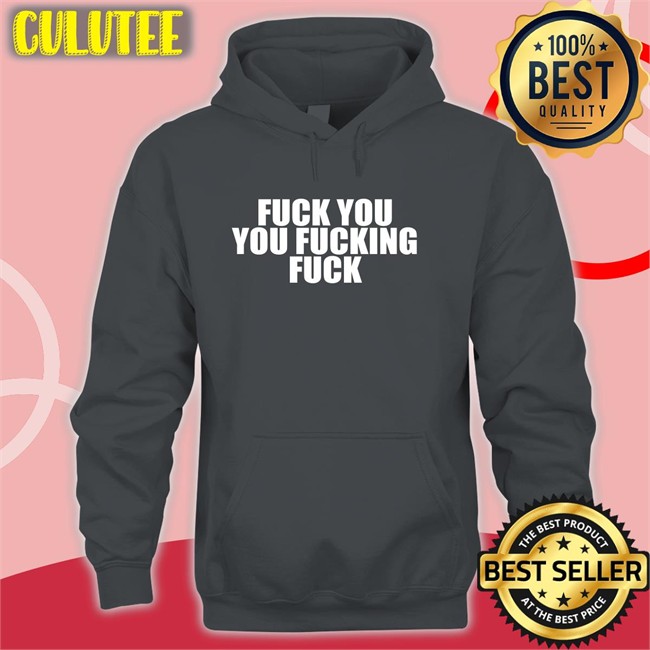 Fuck You You Fucking Fuck Original TShirts Black Luxin Xeno