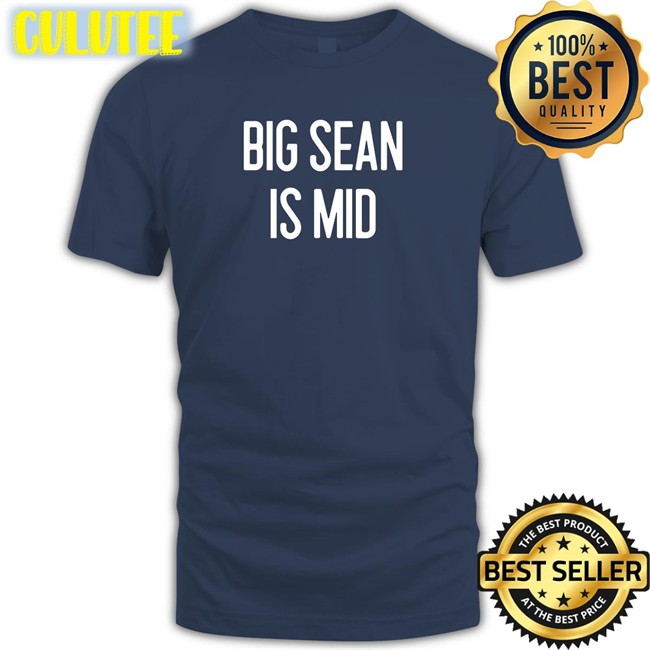 Big Sean Is Mid Tee Red Barstool Sports Barstool Sports Big Sean Is Mid Tees Red Barstoolsports