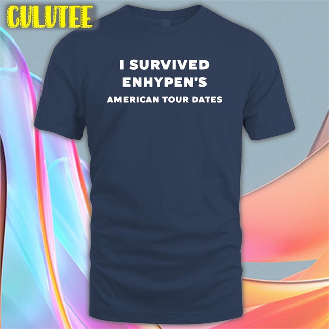 I Survived Enhypen's American Tour Dates Edition Limited T-Shirt Hoonzism I Survived Enhypen's American Tour Dates Unisex TShirts Black Hoonzism