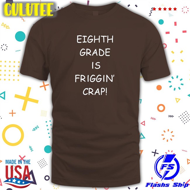 Tom Eighth Grade Is Friggin Crap Hoodie