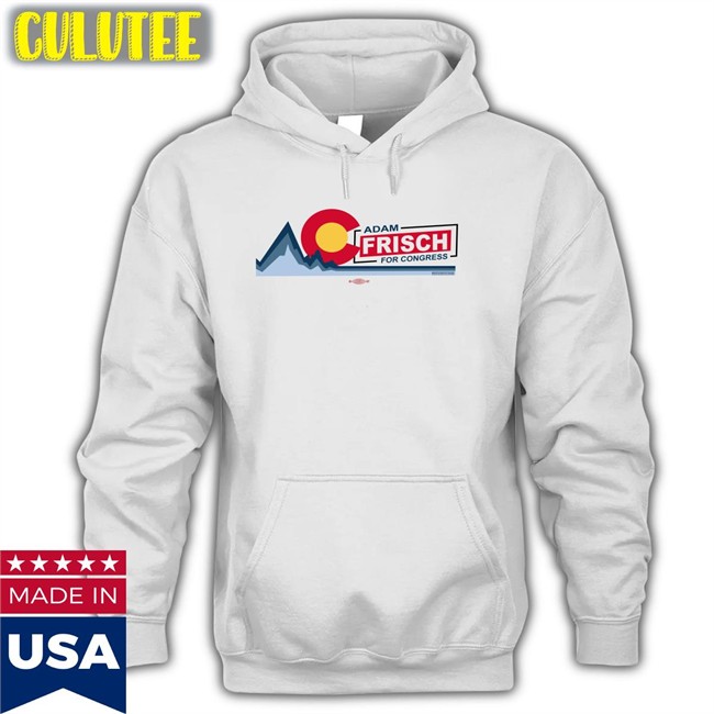 Adamforcolorado Ac Adam Frisch For Congress Shirt Adam Frisch For Cd3 Trending Adamforcolorado Ac Adam Frisch For Congress Shirt Adam Frisch For Cd3