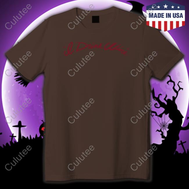 Adele I Drink Wine Burgundy T Shirt