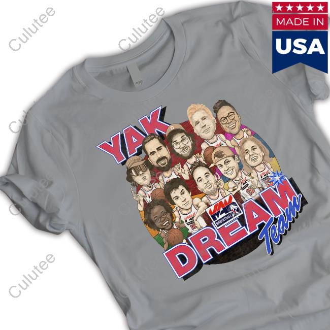 Yak Dream Team Shirts