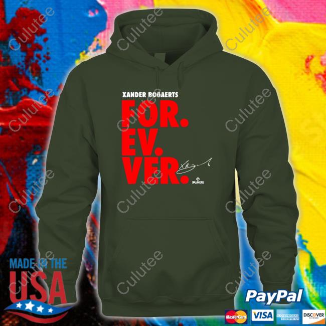 Official Xan Diego – Xander Bogaerts Forever Baseball Sweatshirts