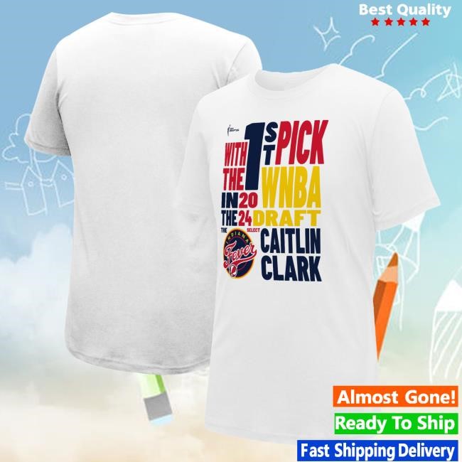 Indiana Fever Caitlin Clark Stadium Essentials White 2024 WNBA Draft First Pick Verbiage S/s Shirt