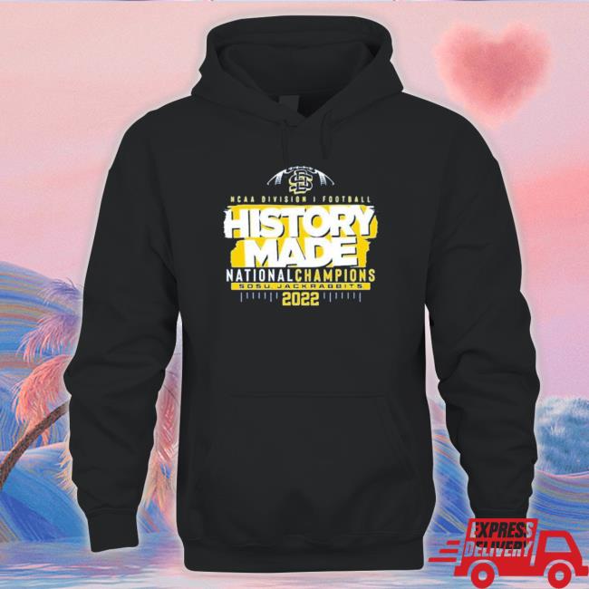South Dakota State Jackrabbits 2022 Fcs National Champions History Made Shirt