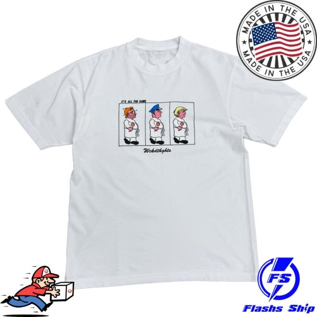 It's All The Same Wckdthghts New T-Shirt