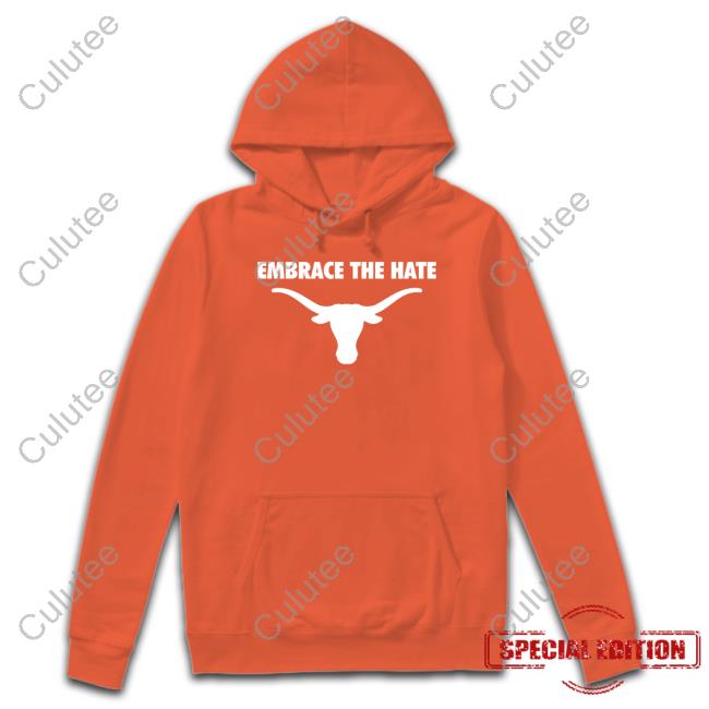 Embrace The Hate Shirts