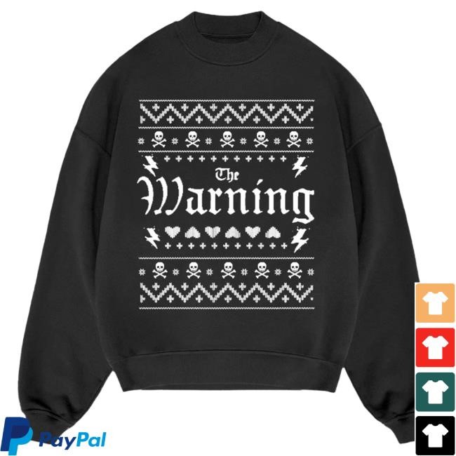 Official The Warning Merch Store The Warning Holiday Sweater The Warning Clothing Shop