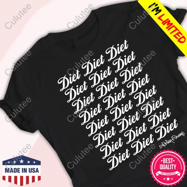 Adrian And Shane Shop Diet Diet Diet Shirt