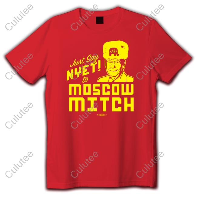 Official Just Say Nyet To Moscow Mitch T-Shirt