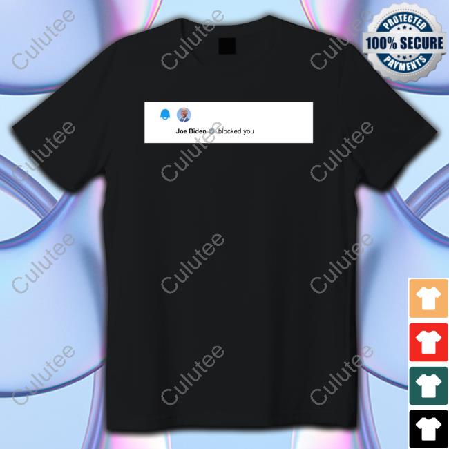 Official Elon Musk Joe Biden Blocked You Shirt