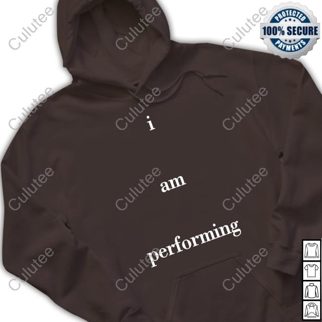 Official I Am Performing Shirts