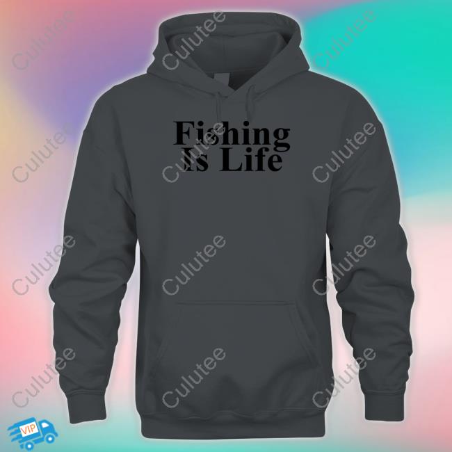 Official Fishing Is Life Shirt Long Sleeve Tee