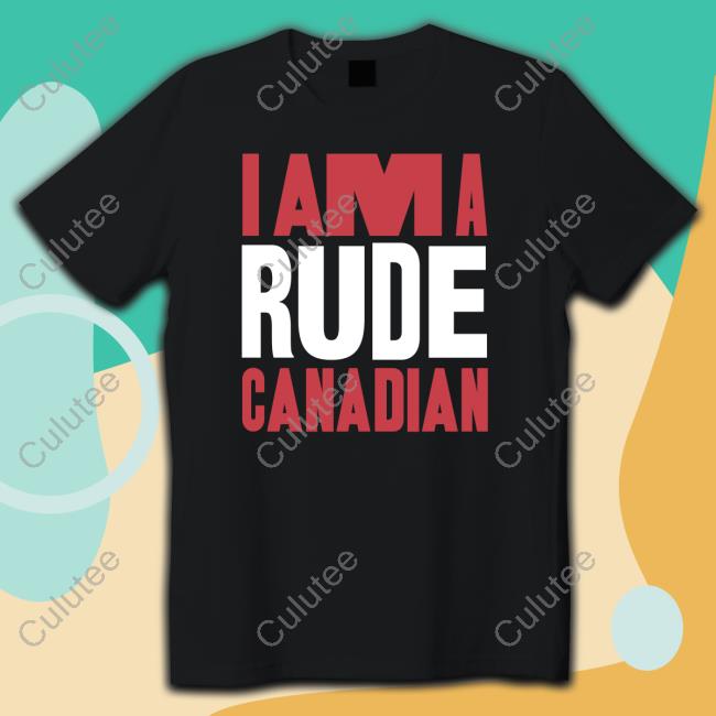 Herculez Gomez I Am A Rude Canadian Shirt Tactical Manager Shirt