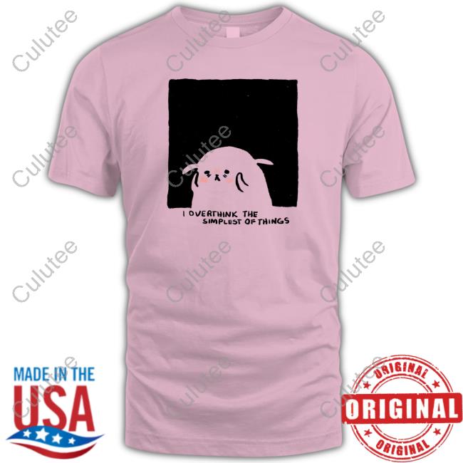 Overthink The Simplest Of Things T-Shirt Titsayi Official Overthink The Simplest Of Things Tee