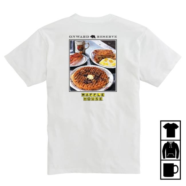 White Waffle House Menu Tee Onward Reserve 2026