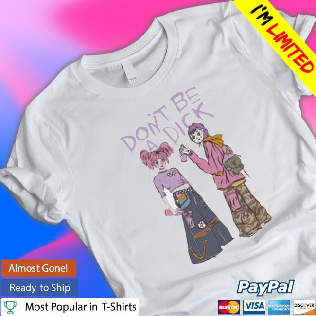 Don’t be a dick funny art Sweatshirt