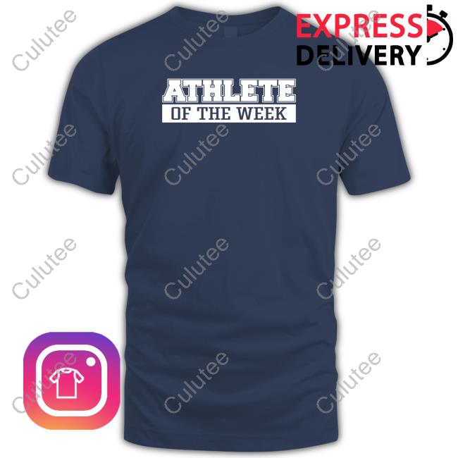 Official Athlete Of The Week Shirt