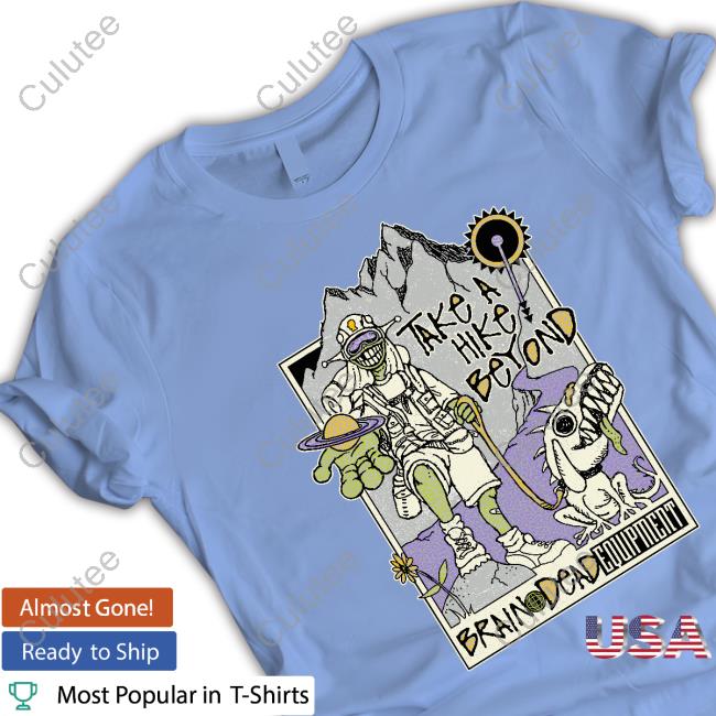 Take A Hike Beyond Brain Dead Equipment T Shirt Brain Dead Take A Hike Beyond T-Shirt