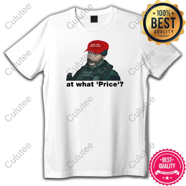 At What Price Make Cod Great Again T Shirt