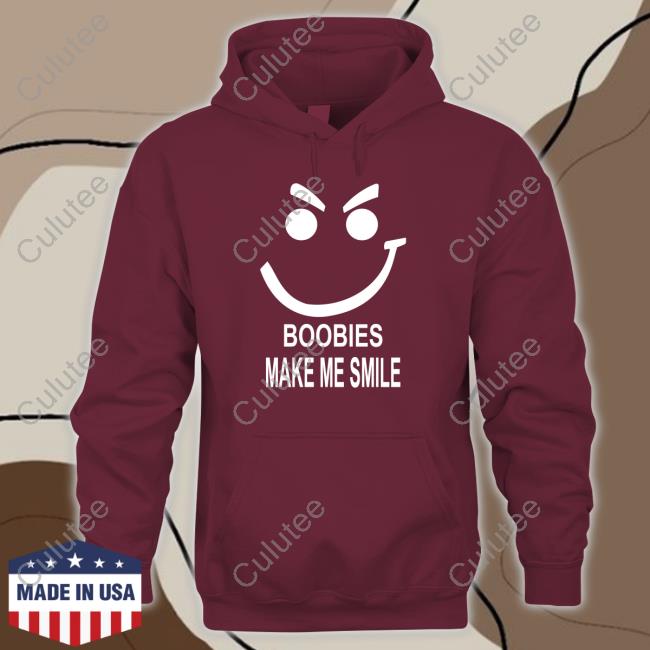 Boobies Make Me Smile Hoodie