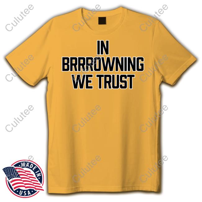 Cincy Shirts In Brrrowning We Trust Hoodie