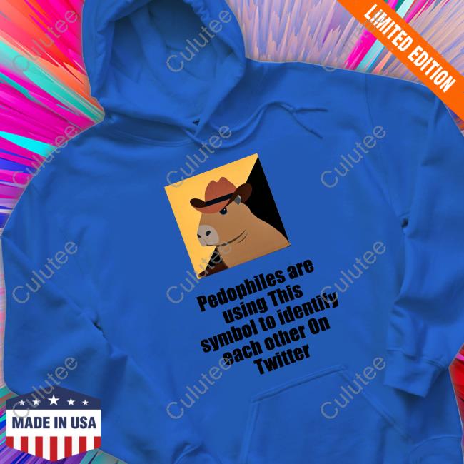 Official Pedophiles Are Using This Symbol To Identify Each Other On Twitter Tee