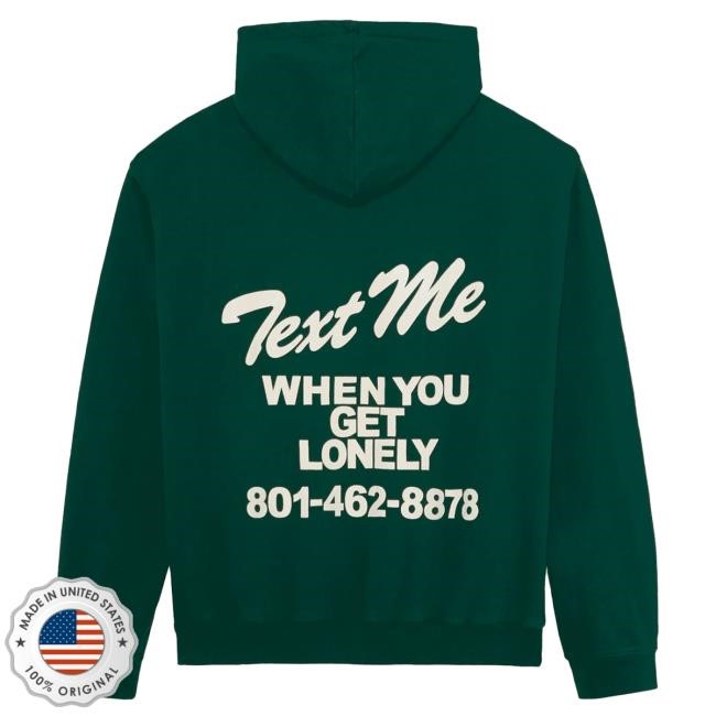 Official Lonely Ghost Apparel Clothing Text Me When You Get Lonely Heavyweight Hoodie Green