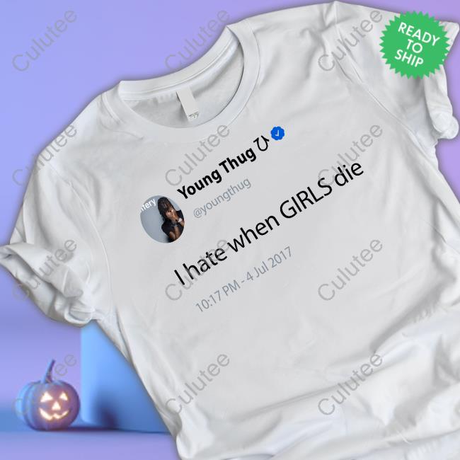 Young Thug I Hate When Girls Die Long Sleeve T Shirt