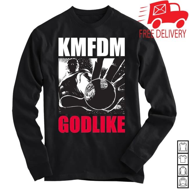 Official Kmfdm Merch Store Shop Kmfdm Godlike Long Sleeve Shirts