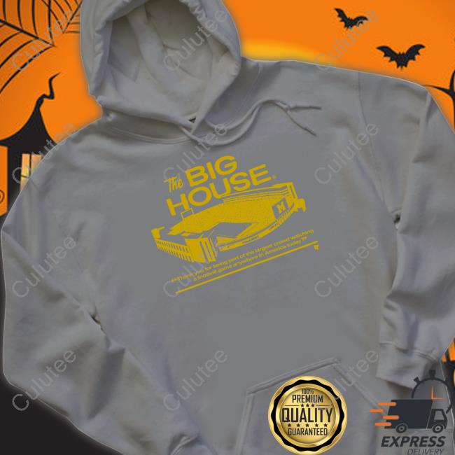 The Big House Shirts