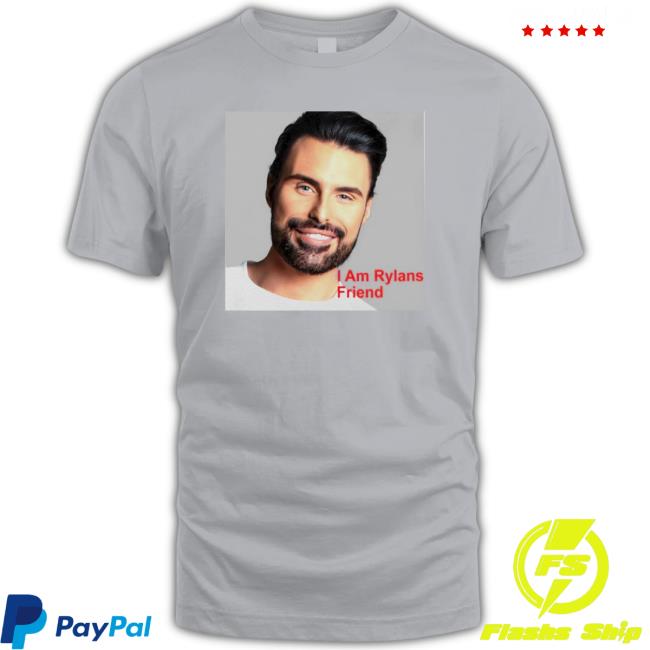 Official I am rylans friend TShirts
