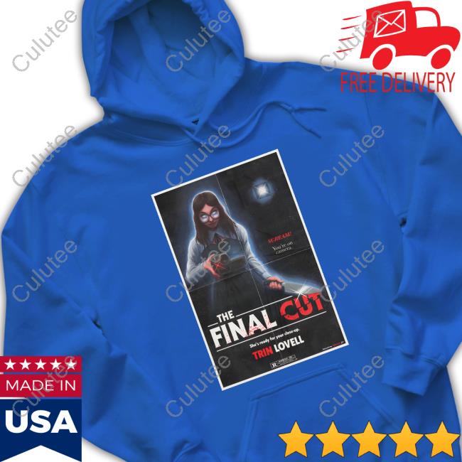 Trin Lovell Merch Official The Final Cut Hoodie