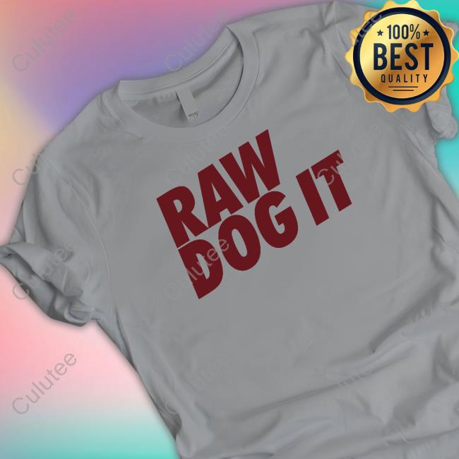Raw Dog It Grey T Shirt