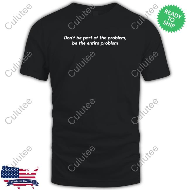Be the Problem Hoodie