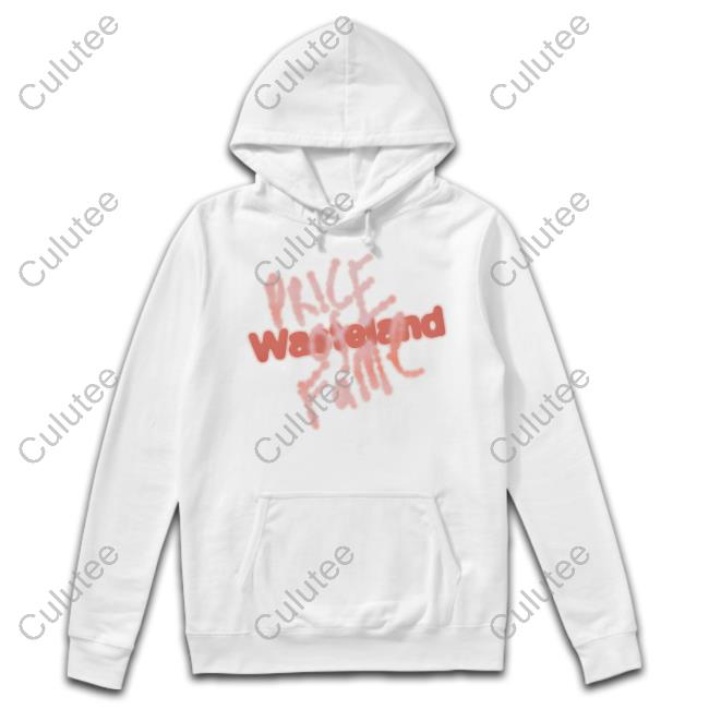 Price of Fame Hoodie