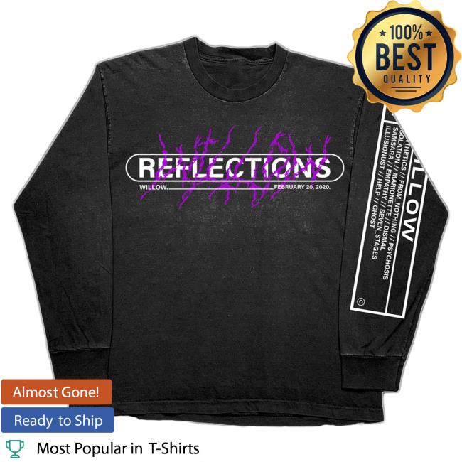Official Merch Now Reflections Willow Black Long Sleeve New Shirt MerchNow