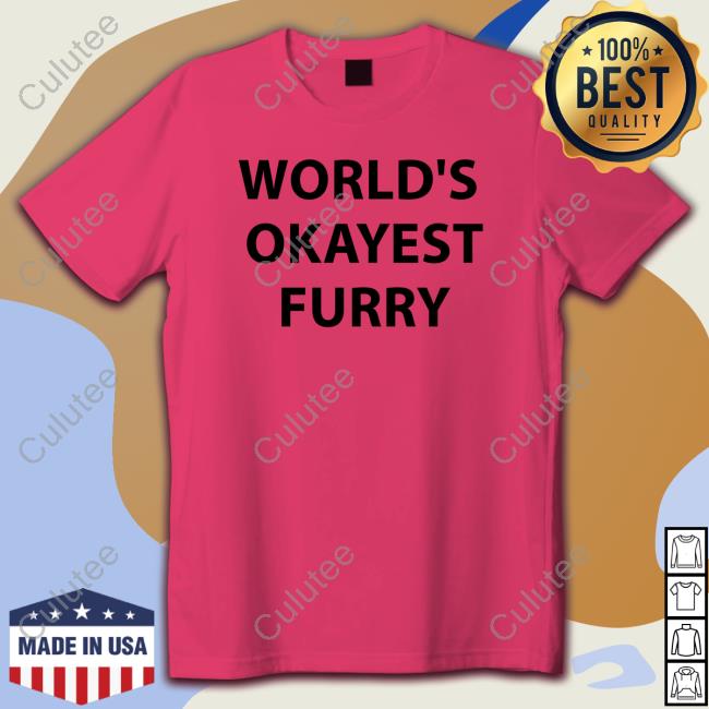 World's Okayest Furry Tee Shirt