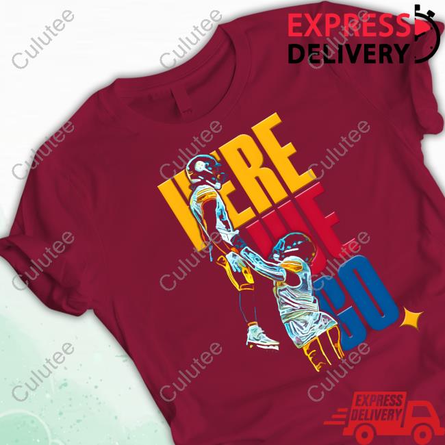 Steelers Here We Go Tee Shirt