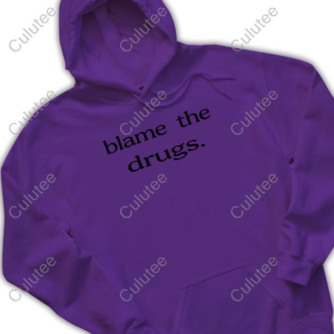 Official Blame The Drugs T Shirts