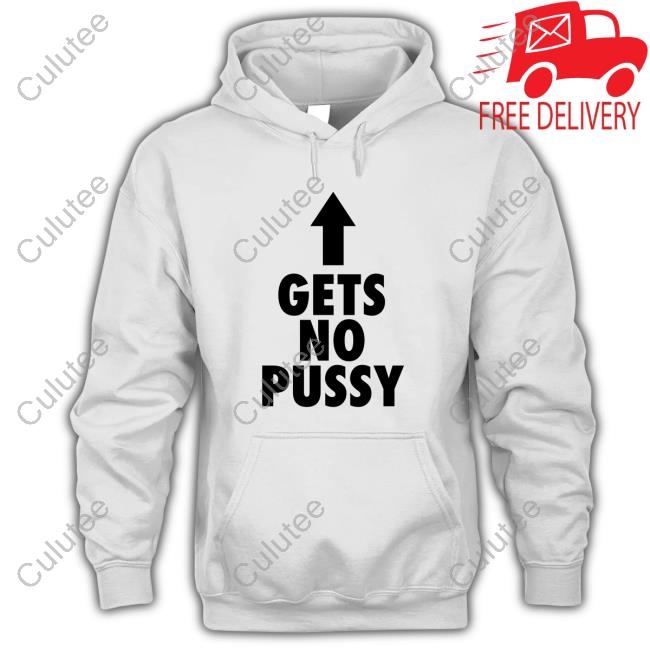 Official Gets No Pussy T Shirt