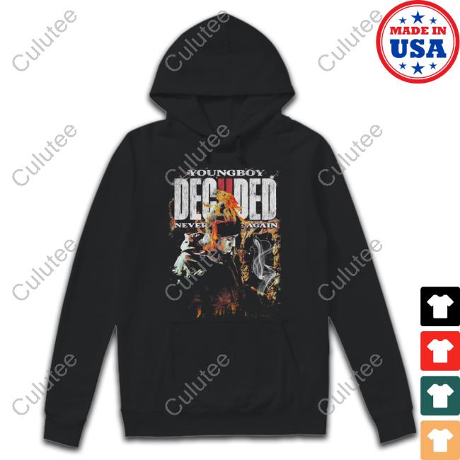 Never Broke Again Merch Nba Decided Hoodie