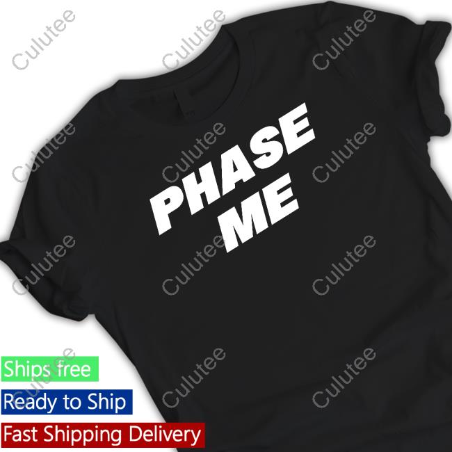 Official Aaron Rodgers Phase Me T Shirt