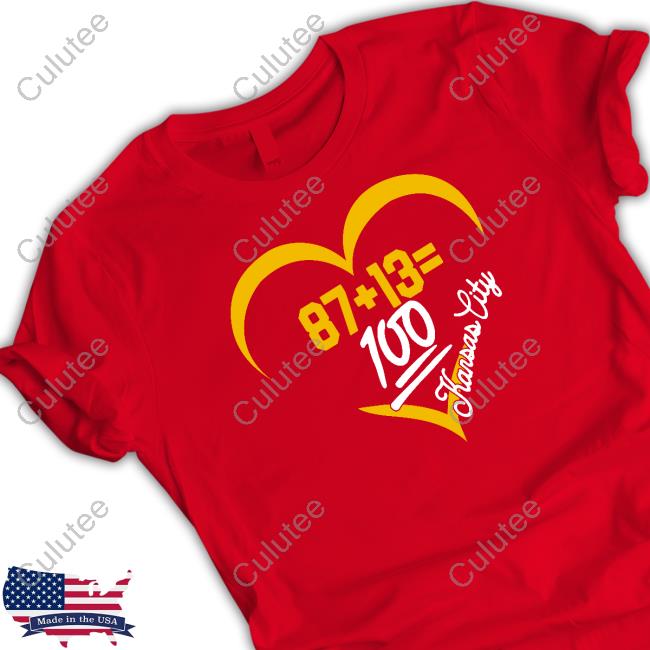 Official 87+13=100 Kansas City Tee Shirt